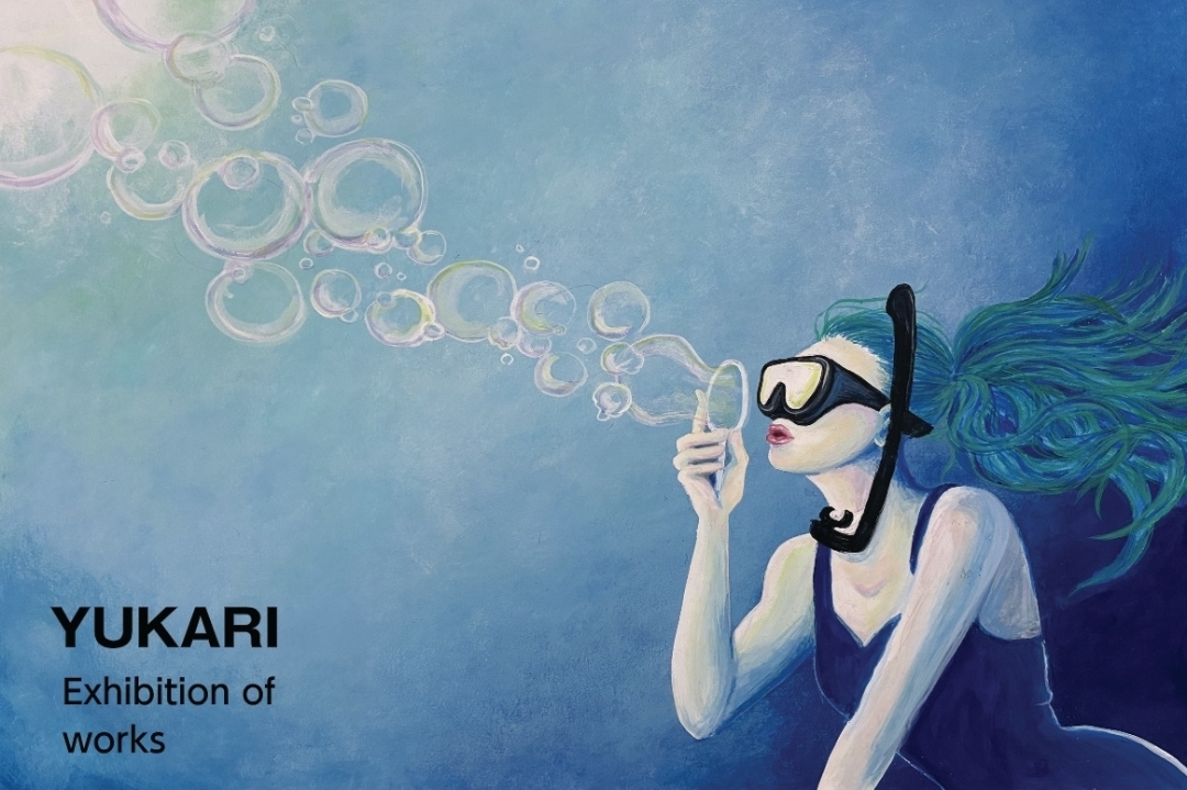     ◇開催中◆    【ゆかり個展ーUnder Water―】   5/18(月)〜24(日) 、5/21(木)〜26(火) 